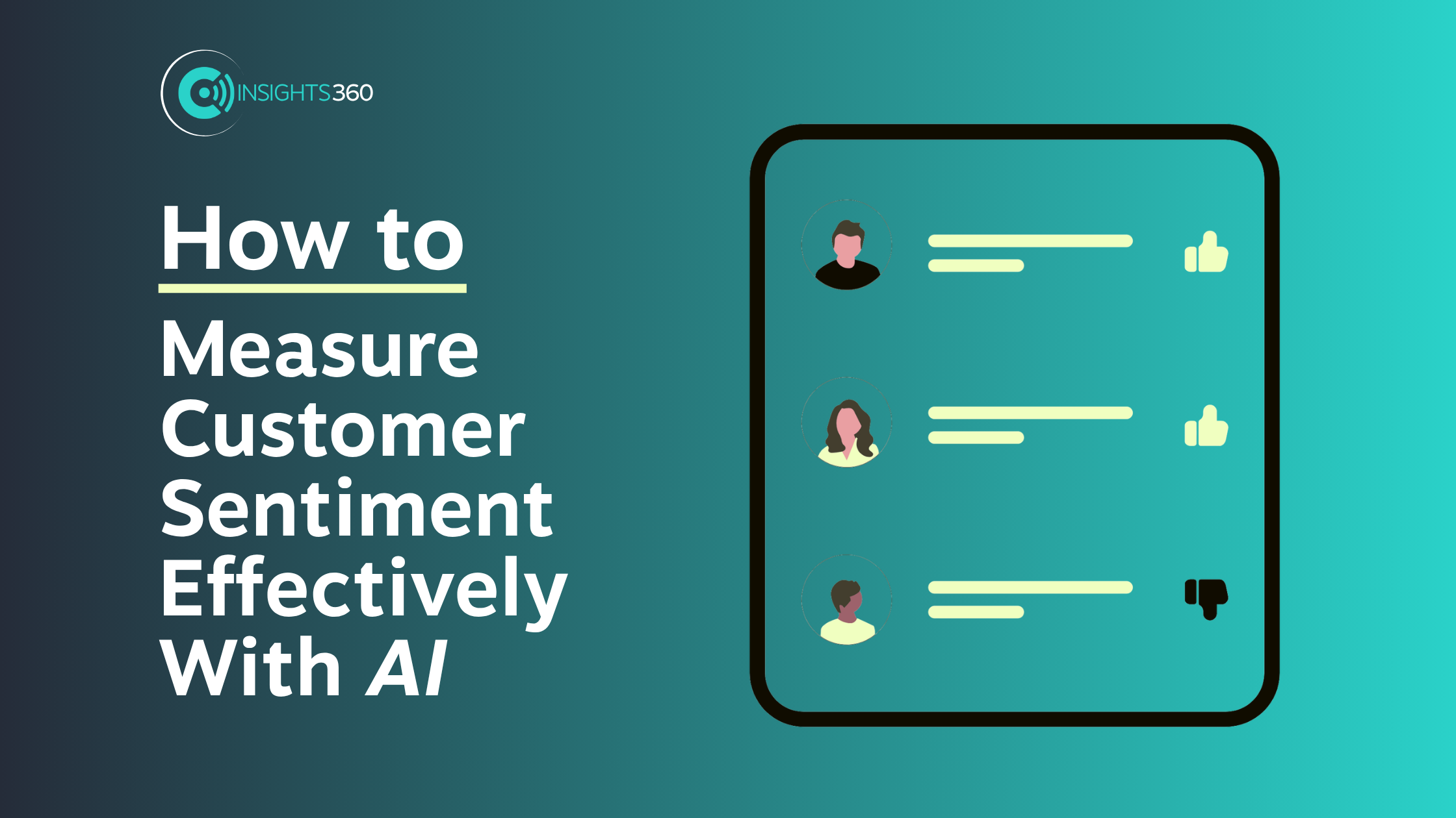 How to Measure Customer Sentiment Effectively with AI