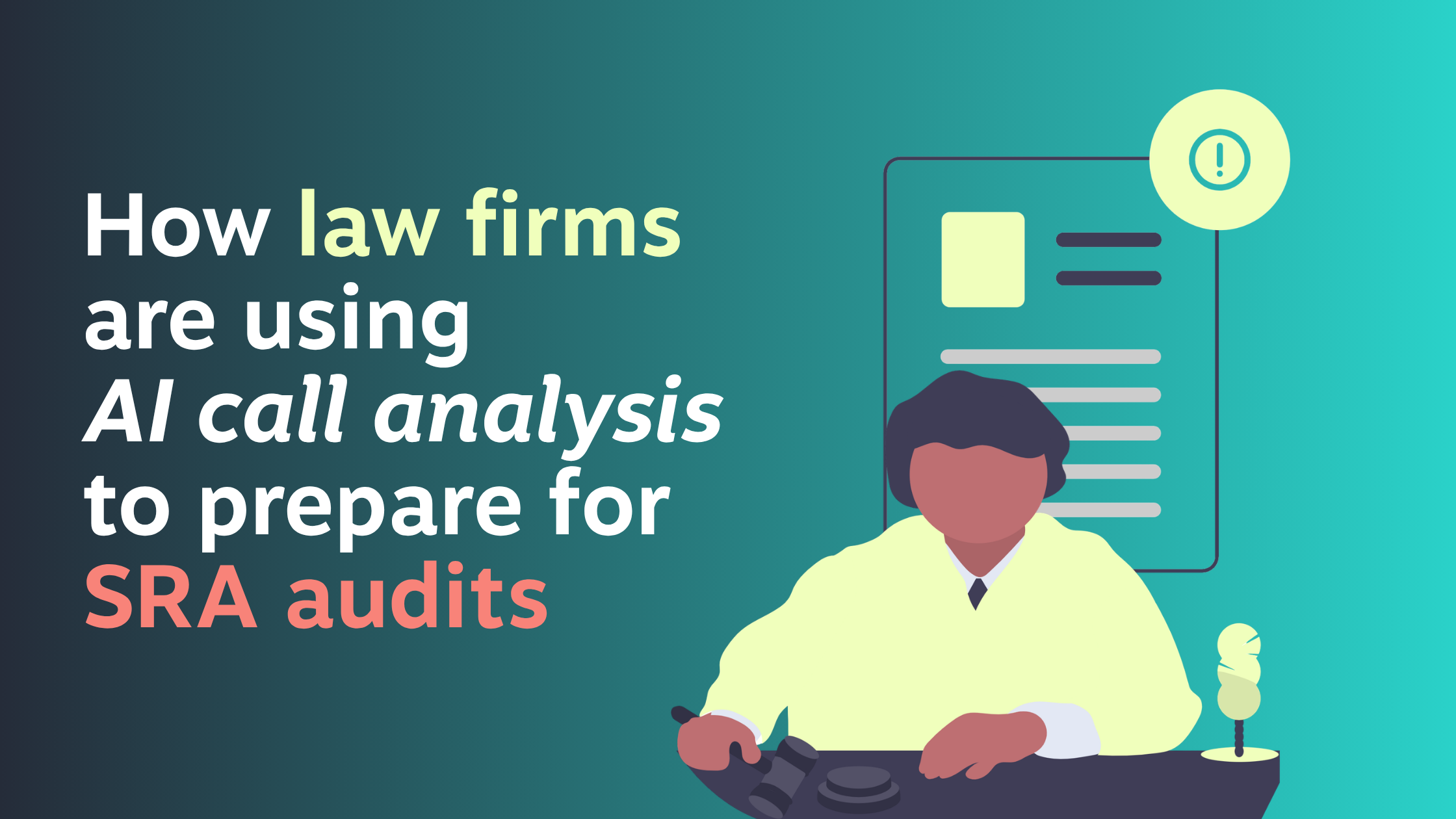 How Law Firms Are Using AI Call Analysis to Prepare for SRA Audits